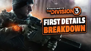 THE DIVISION 3 INFO, Division 2 YEAR 6, And More EXPLAINED