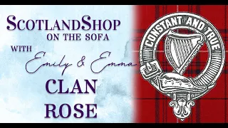 The Story of Clan Rose | ScotlandShop on the Sofa