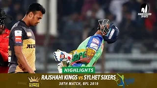 Sylhet Sixers vs Rajshahi Kings Highlights || 38th Match || Edition 6 || BPL 2019
