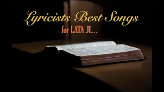 Lyricists Best Songs for Lata ji...  ( Part 3 )