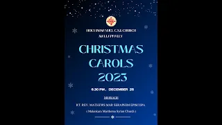 Holy Immanuel CSI Church, Mallappally -Christmas Carols 2023