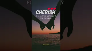 cherish someone