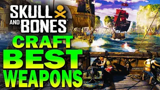 CRAFTING the BEST WEAPONS! Skull and Bones