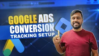 How To Setup Conversion Tracking In Google Ads 2024