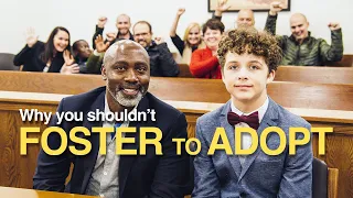 Why You Shouldn’t Foster to Adopt