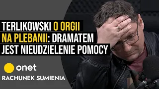 Terlikowski o orgii na plebanii: Mieli taką potrzebę - trudno. Dramatem jest nieudzielenie pomocy