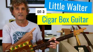 My Babe by Little Walter 3 string cigar box guitar lesson