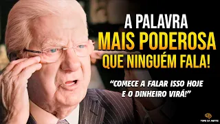 "FUNCIONA!" FALE ISSO NOS PRIMEIROS MINUTOS DO SEU DIA | A palavra MAIS PODEROSA - Bob Proctor dub