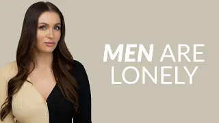 Male Loneliness: How Being Lonely Is Negatively Impacting Men