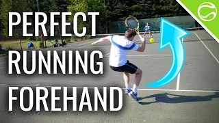 How To Hit a Perfect Running Forehand (Footwork | Tactics | Technique)
