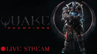 QUAKE CHAMPIONS! РАННИЙ ДОСТУП. Да будет мясо!