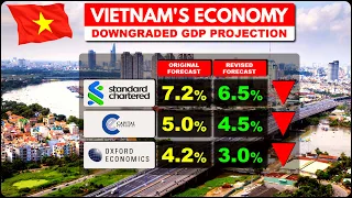 VIETNAM'S ECONOMY: Downgraded  2023 GDP Projection