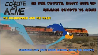 FANMADE Clip- The Roadrunner Outruns the Train-Coyote VS Acme #ReleaseCoyoteVsAcme