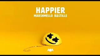 Happier by Marshmello ft Bastille [1 hour loop]