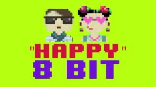 Happy (8 Bit Remix Version) [Cover Tribute to Pharrell Williams & Despicable Me 2] - 8 Bit Universe