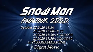 "Snow Man ASIA TOUR 2D.2D." Digest Movie