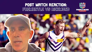 Post Match Reaction: Fremantle Dockers vs. Richmond Tigers