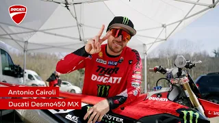 Antonio Cairoli on the new Ducati Desmo450 MX