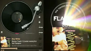 Dj Iraí Campos & O Som das Pistas Bonus Track 1 (Leslie remix)