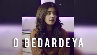 O Bedardeya || Cover Song || Hareem Rashid || Tu Jhoothi Main Makkaar || Arijit Singh