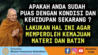 MEMANFAATKAN WAKTU YANG SINGKAT UNTUK MEMPEROLEH KEMAJUAN BATIN || BHANTE PANNAVARO MAHATHERA ||