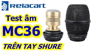 Test mic Relacart MC36