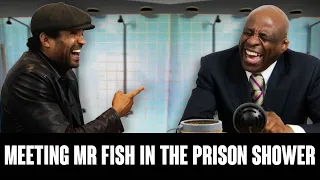When Marvin Herbert met Gay Armed Robber & London's Craziest Gangster. Mr Fish in the prison showers