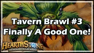 [Hearthstone] Tavern Brawl #3: Finally A Great One!