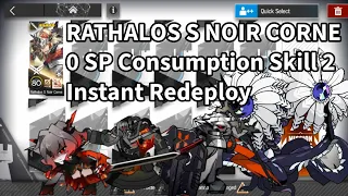 [Arknights WIP] What if Rathalos S Noir Corne Skill 2 is spammable & Instant Redeploy?