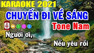 Chuyến Đi Về Sáng Karaoke Tone Nam Nhạc Sống 2021 | Trọng Hiếu