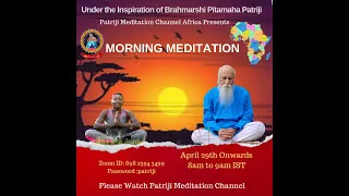 Day 23 | Morning Meditation | Patriji Meditation Channel Africa
