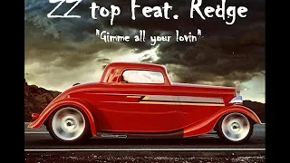 Zz Top Feat. Redge   Gimme All Your Lovin' (Extended Remix)