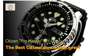 Citizen: Pro Master NY-0040. The best dive watch Citizen has ever made!!!