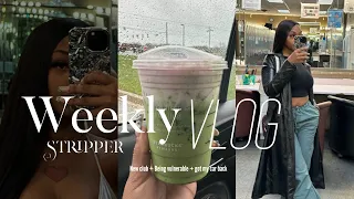Weekly stripper vlog | new strip club , being vulnerable, my car is back, family time + more