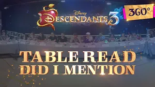 Did I Mention | Table Read | Behind the Scenes | Descendants 3