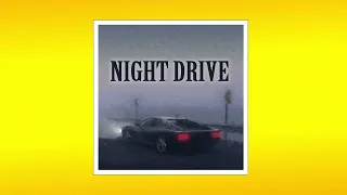 NIGHT DRIVE [SAMPLE TYPE BEAT]