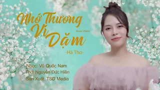 NHỚ THƯƠNG VÍ DẶM - HÀ THƠ