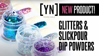 New Glitter and SlickPour/Dip Powder Colors