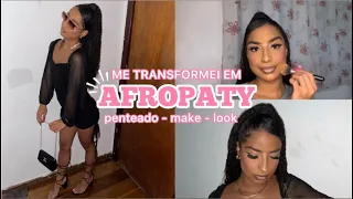 ME TRANSFORMANDO EM AFROPATY 💅🏾💖 | penteado, make, look, acessórios…