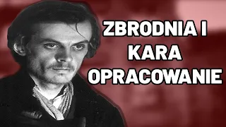 Zbrodnia i Kara Opracowanie - Sprawdzian, Kartkówka, Matura