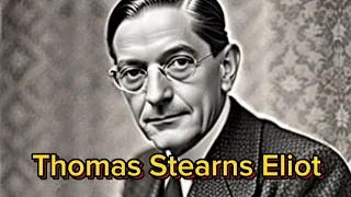 Thomas Stearns Eliot | Biography and works of T.S. Eliot | Who was T.S. Eliot?