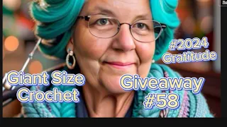 Giant Crochet Project and Giveaway #58