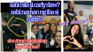 Carly o Caitlin daw yung yumakap kay deanna sa entrance? sila nga ba?