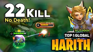 22 KILL 0 DEATH! Harith Best Build 2023 [ Harith Gameplay Top 1 Global ] By HUSHHH - Mobile Legends