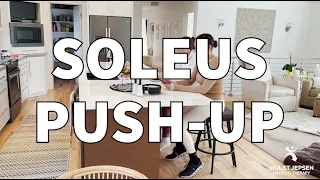 Soleus Push-Up - Physical Therapy Tip