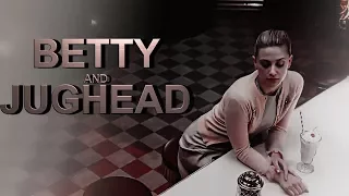 ► Betty and Jughead || Invisible