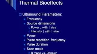 Bioeffects and Safety of Diagnostic Ultrasound - Segment #2