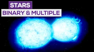 Binary And Multiple Stars!