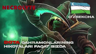 Dota qahramoni NECROLYTE tarixi