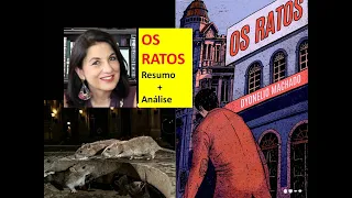 OS RATOS Resumo e Análise - Profa. Dra em Literatura pela USP Miriam Bevilacqua